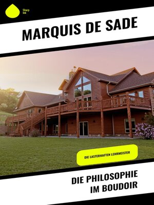 cover image of Die Philosophie im Boudoir